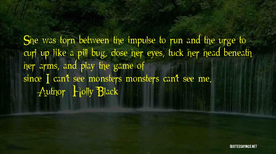 Pill Head Quotes By Holly Black