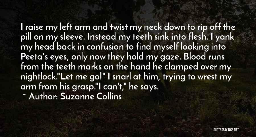 Pill Head Quotes By Suzanne Collins