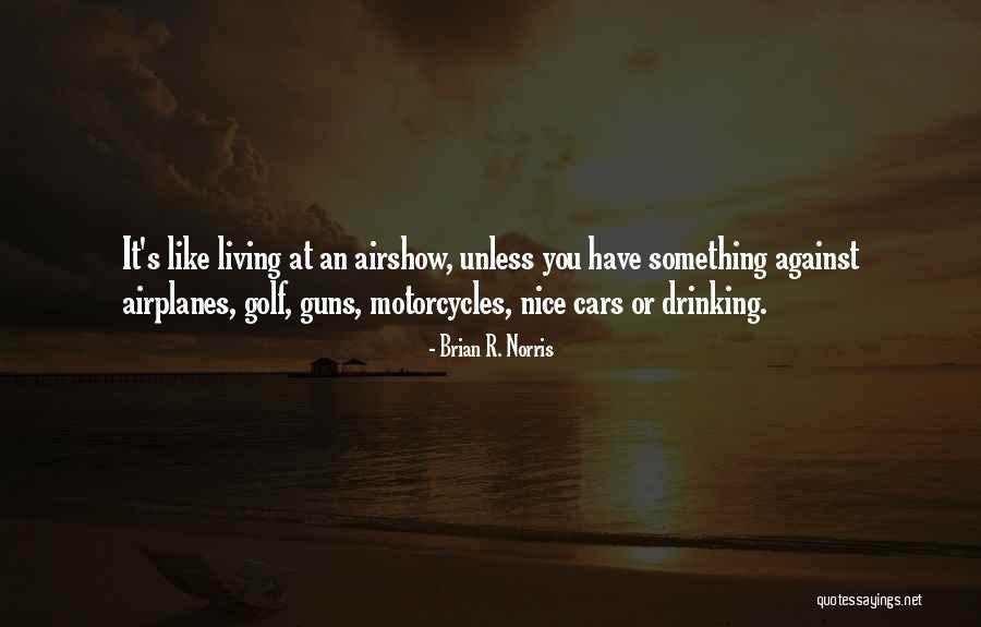 Pillanatnyi Sebess G Quotes By Brian R. Norris Pillanatnyi Sebess G Quotes By Brian R. Norris