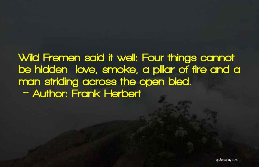 Pillar Of Love Quotes By Frank Herbert