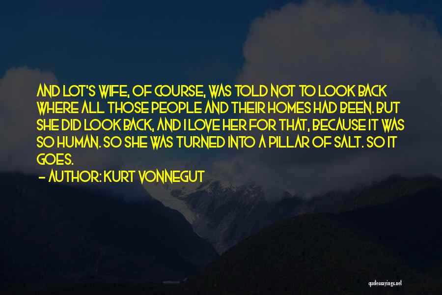 Pillar Of Love Quotes By Kurt Vonnegut