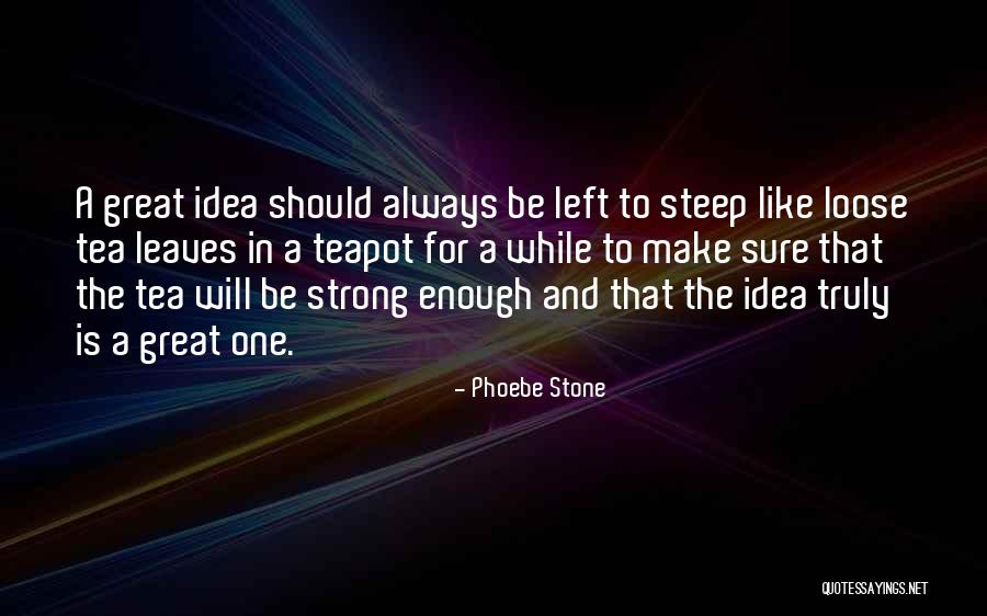 Pillar Technology Quotes By Phoebe Stone Pillar Technology Quotes By Phoebe Stone