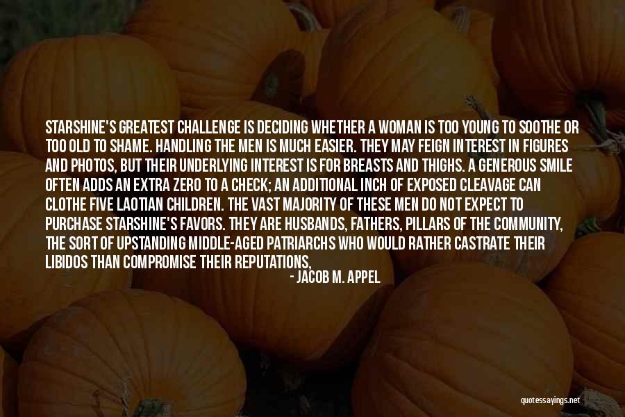 Pillars Of The Community Quotes By Jacob M. Appel Pillars Of The Community Quotes By Jacob M. Appel