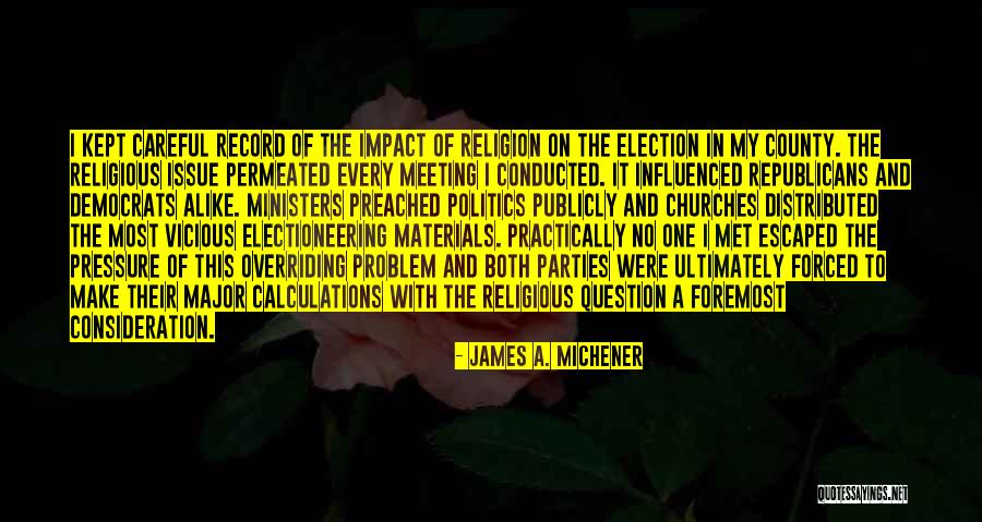 Pillars Of The Community Quotes By James A. Michener Pillars Of The Community Quotes By James A. Michener