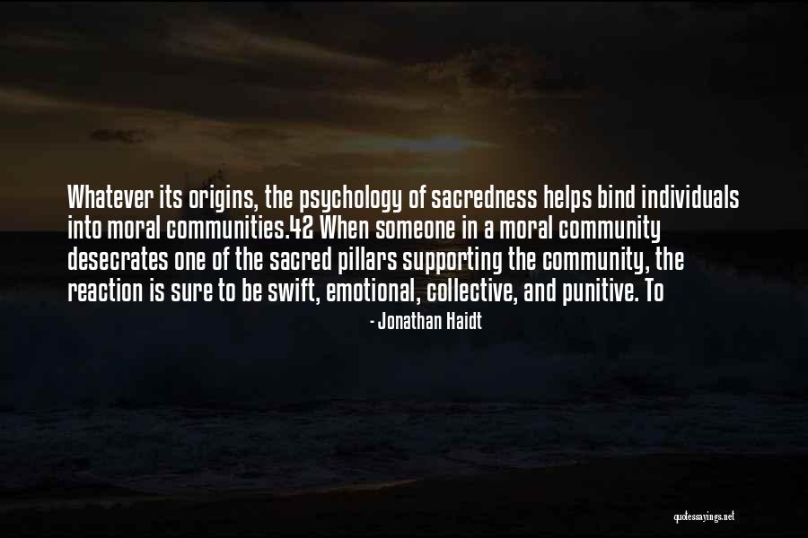 Pillars Of The Community Quotes By Jonathan Haidt Pillars Of The Community Quotes By Jonathan Haidt