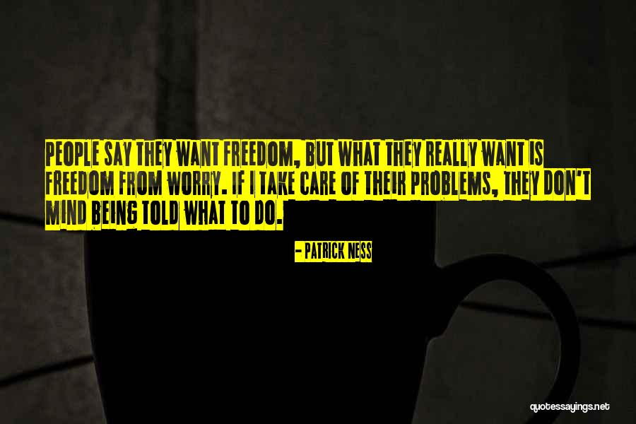 Pilleteris Seasoning Quotes By Patrick Ness Pilleteris Seasoning Quotes By Patrick Ness