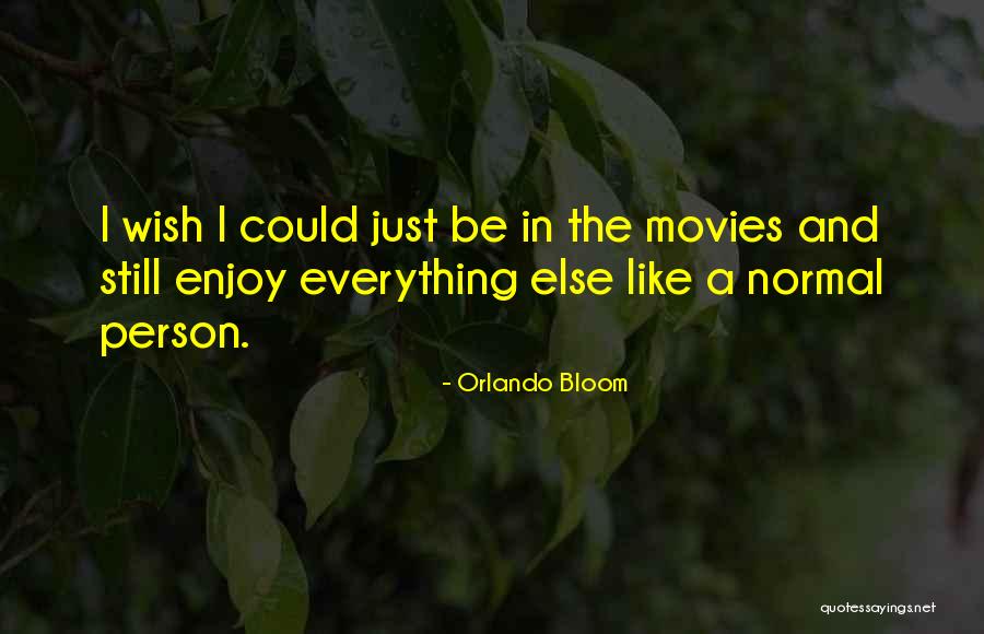 Pillgwenlly Primary Quotes By Orlando Bloom Pillgwenlly Primary Quotes By Orlando Bloom