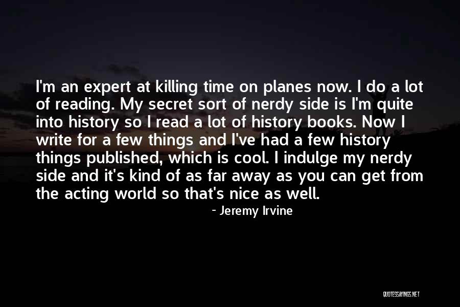 Pilliod Family Quotes By Jeremy Irvine Pilliod Family Quotes By Jeremy Irvine