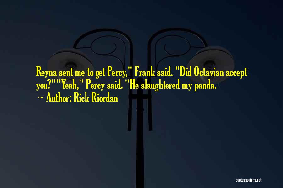 Pillow Pets Quotes By Rick Riordan