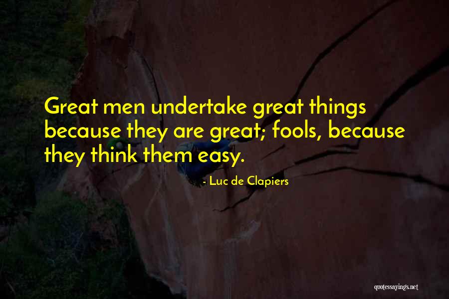 Pillowed Headboard Quotes By Luc De Clapiers Pillowed Headboard Quotes By Luc De Clapiers