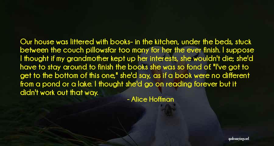 Pillows With Reading Quotes By Alice Hoffman Pillows With Reading Quotes By Alice Hoffman