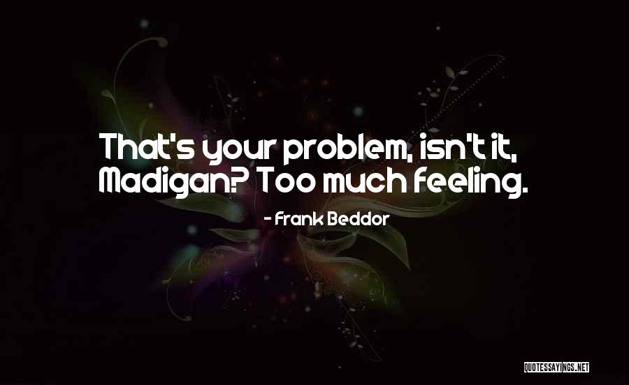 Pillowy Lips Quotes By Frank Beddor