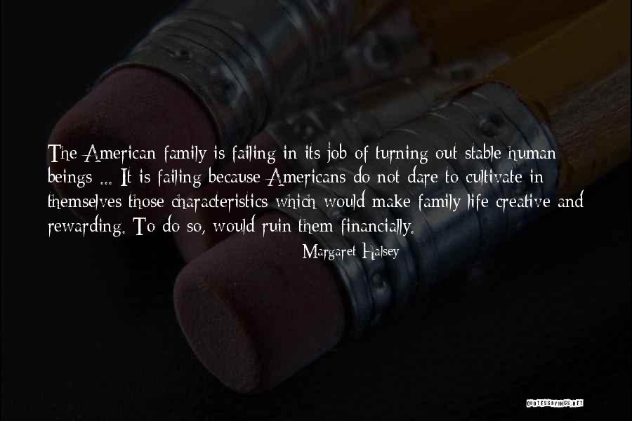 Pillowy Lips Quotes By Margaret Halsey