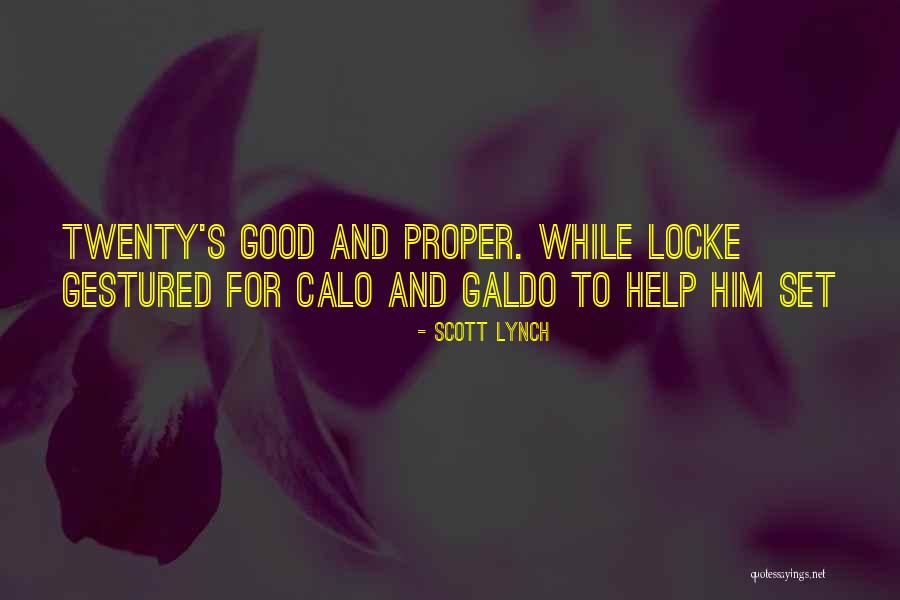 Pillowy Lips Quotes By Scott Lynch