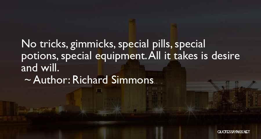 Pills N Potions Quotes By Richard Simmons