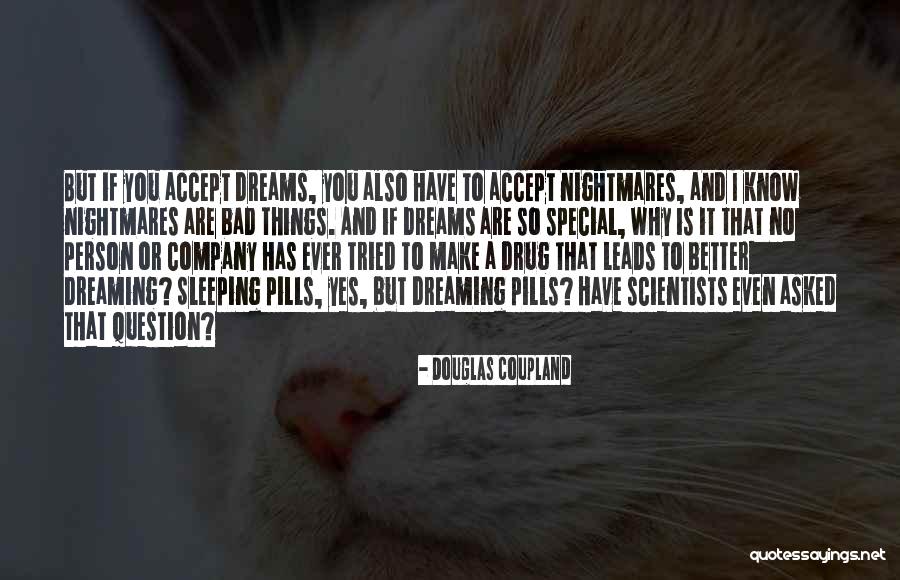 Pills Quotes By Douglas Coupland Pills Quotes By Douglas Coupland