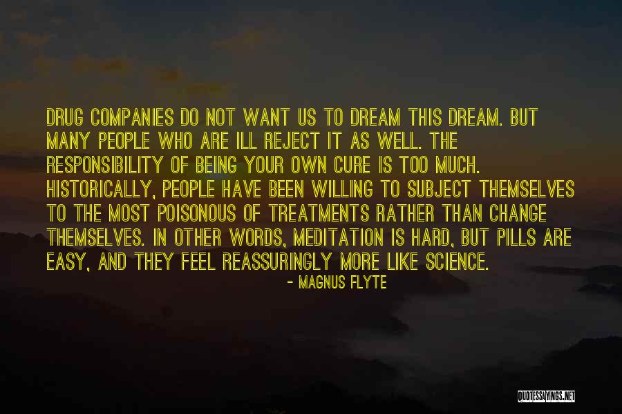 Pills Quotes By Magnus Flyte Pills Quotes By Magnus Flyte