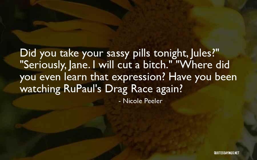 Pills Quotes By Nicole Peeler Pills Quotes By Nicole Peeler