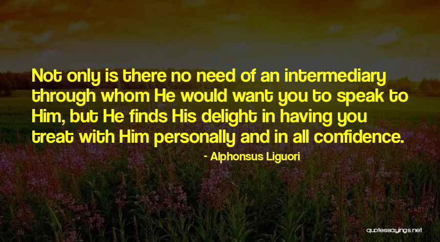Pillsbury Biscuits Quotes By Alphonsus Liguori Pillsbury Biscuits Quotes By Alphonsus Liguori