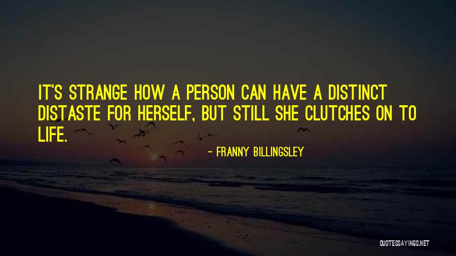 Pilly Mae Quotes By Franny Billingsley Pilly Mae Quotes By Franny Billingsley