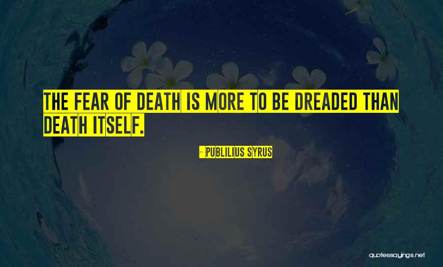 Pilnikov Quotes By Publilius Syrus Pilnikov Quotes By Publilius Syrus