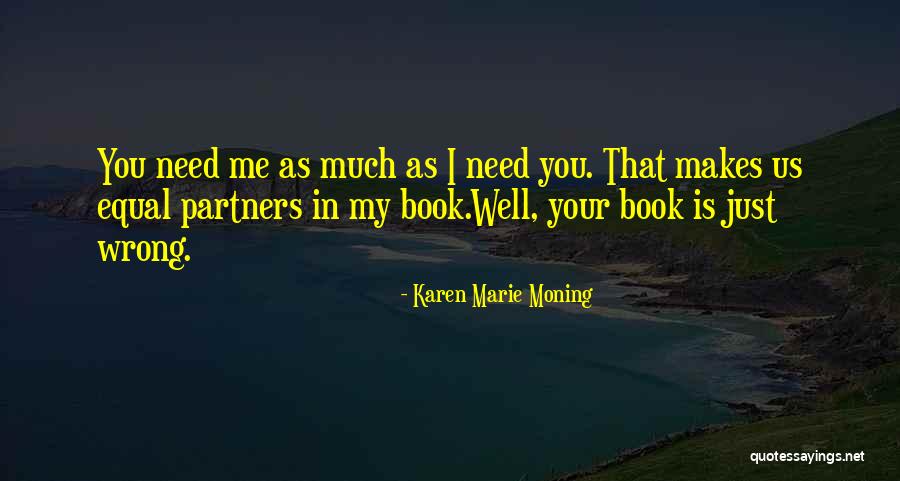 Pilosa Animals Quotes By Karen Marie Moning Pilosa Animals Quotes By Karen Marie Moning