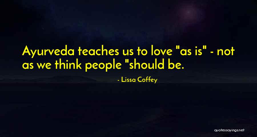 Pilosopong Kasabihan Quotes By Lissa Coffey