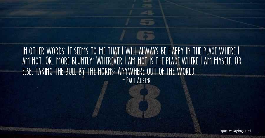 Pilot Lifestyle Quotes By Paul Auster Pilot Lifestyle Quotes By Paul Auster