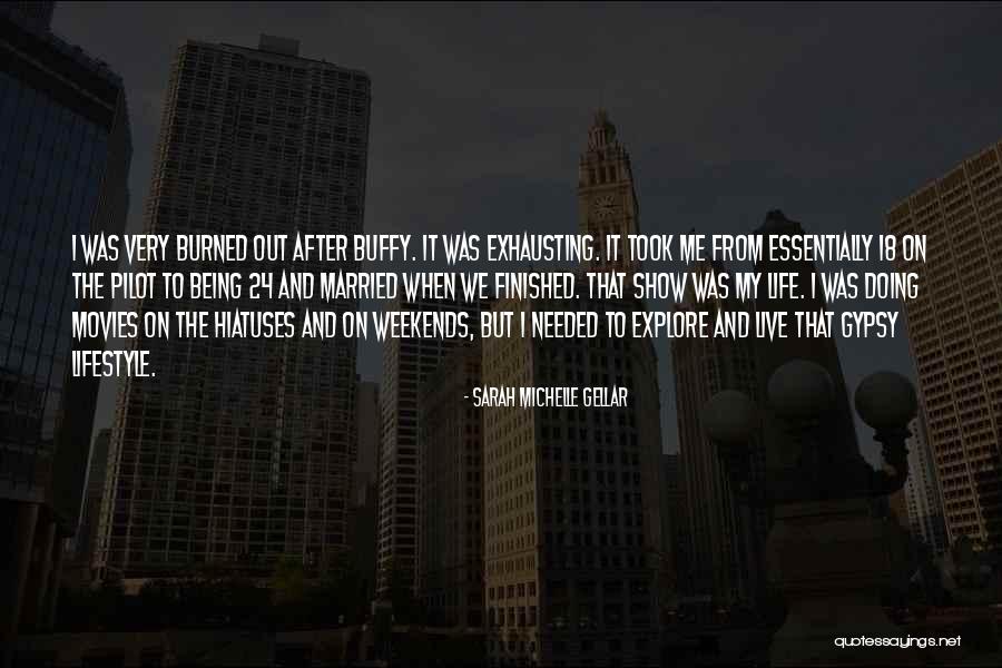 Pilot Lifestyle Quotes By Sarah Michelle Gellar Pilot Lifestyle Quotes By Sarah Michelle Gellar