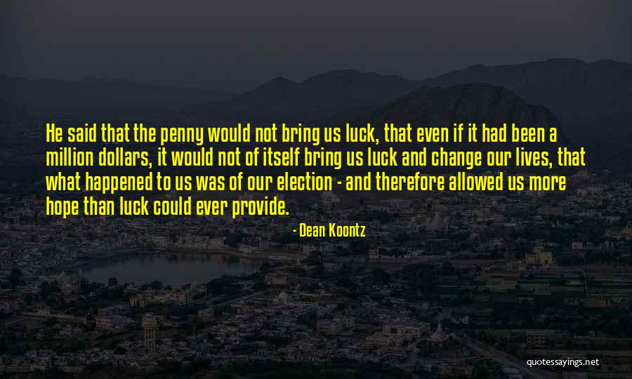 Pilotage Aviation Quotes By Dean Koontz Pilotage Aviation Quotes By Dean Koontz