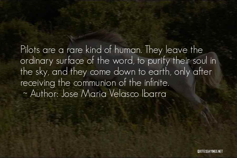 Pilots And Flying Quotes By Jose Maria Velasco Ibarra