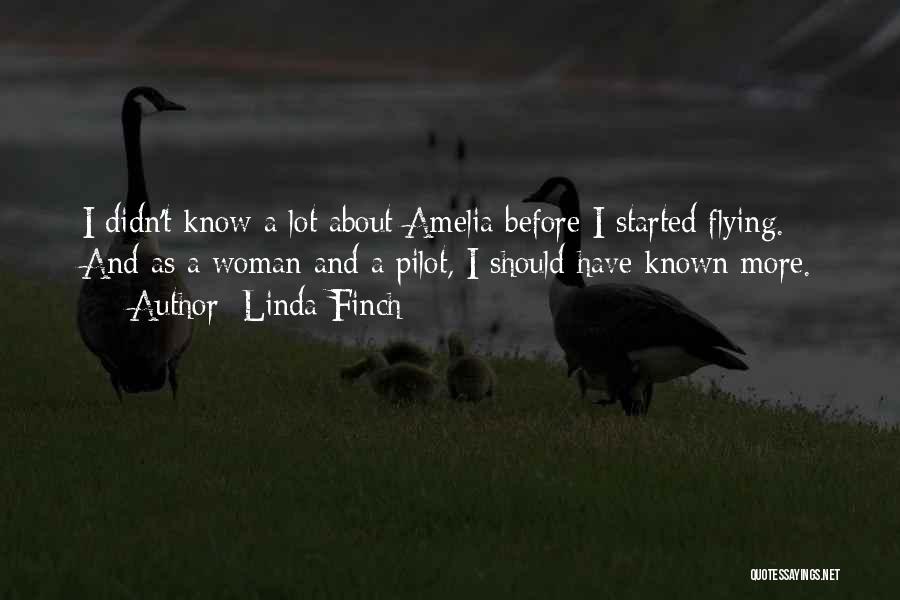 Pilots And Flying Quotes By Linda Finch