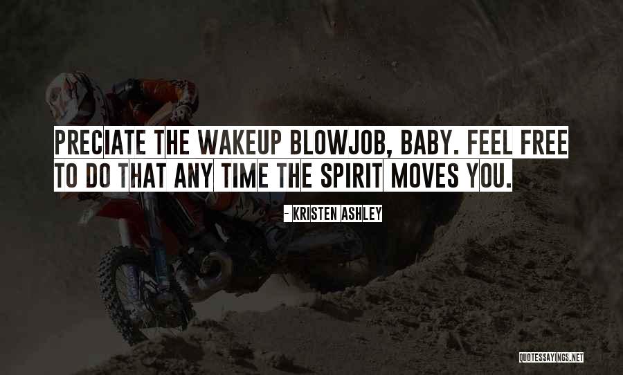 Pilpres Usa Quotes By Kristen Ashley Pilpres Usa Quotes By Kristen Ashley
