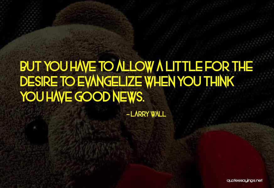 Pilton Community Quotes By Larry Wall Pilton Community Quotes By Larry Wall