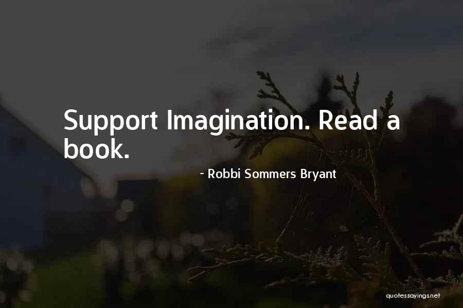 Pilz-e Quotes By Robbi Sommers Bryant Pilz-e Quotes By Robbi Sommers Bryant
