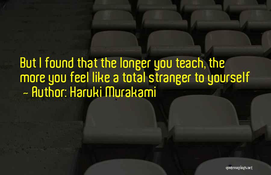 Pimanyolis Quotes By Haruki Murakami