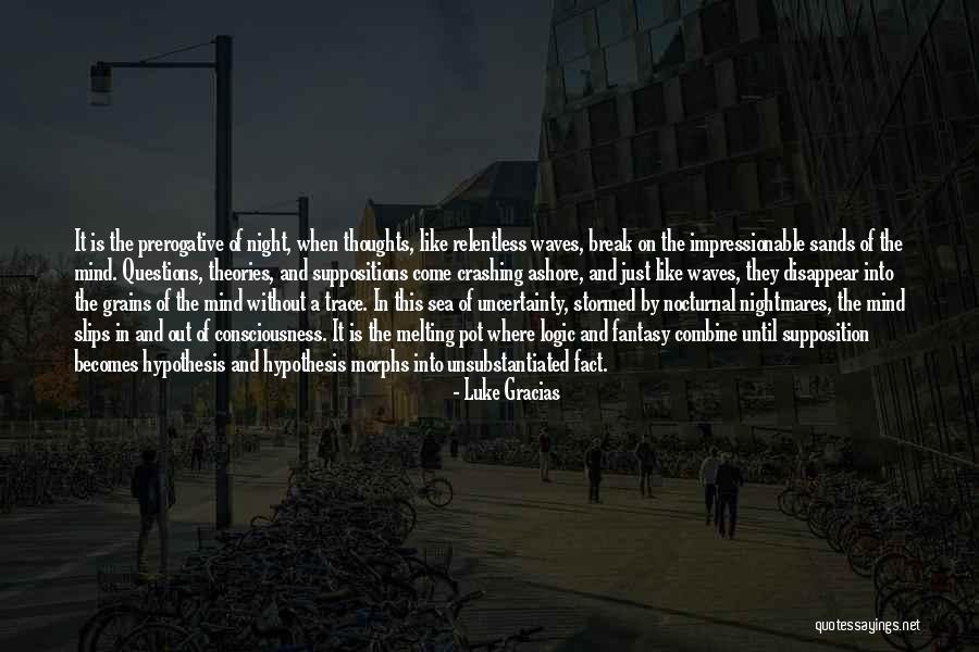 Pimanyolis Quotes By Luke Gracias Pimanyolis Quotes By Luke Gracias