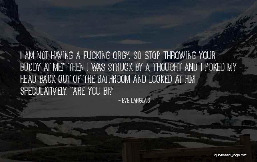 Pimchanok Quotes By Eve Langlais Pimchanok Quotes By Eve Langlais