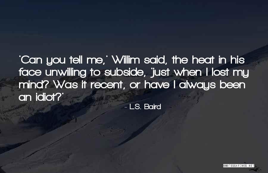 Pimlott Butchers Quotes By L.S. Baird Pimlott Butchers Quotes By L.S. Baird