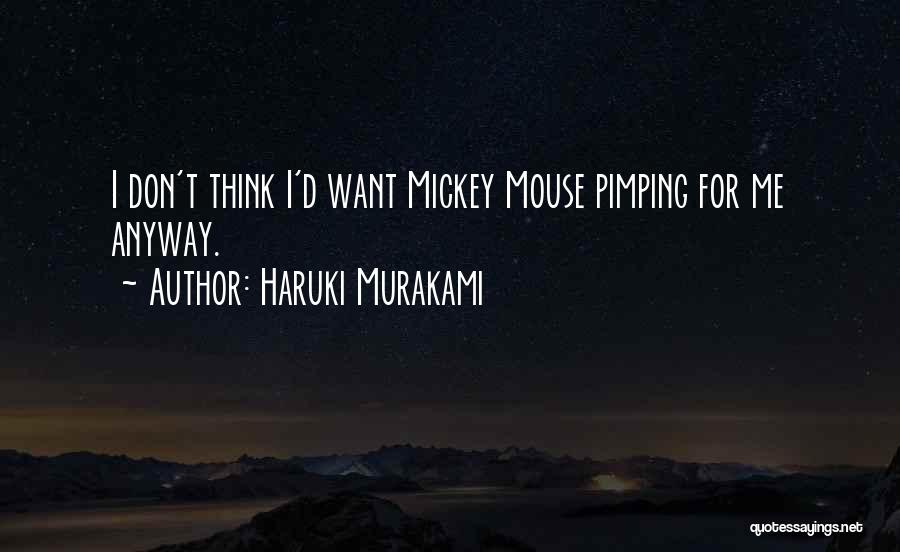 Pimping Quotes By Haruki Murakami