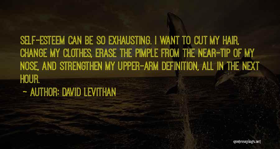 Pimple Quotes By David Levithan