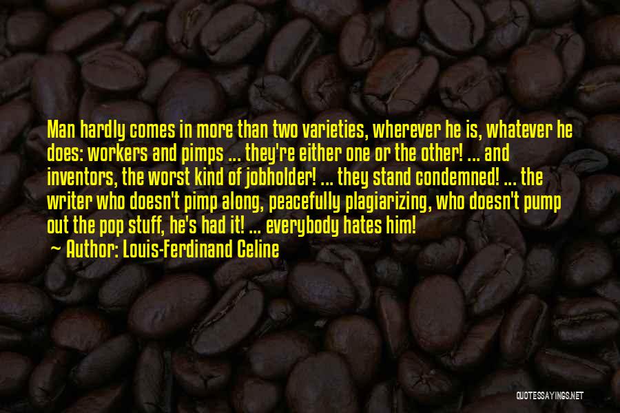 Pimps Quotes By Louis-Ferdinand Celine