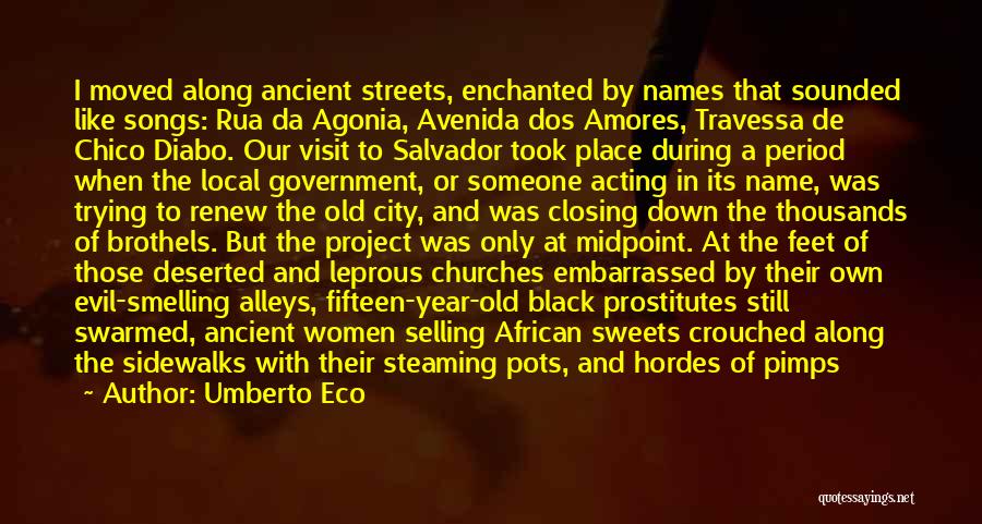Pimps Quotes By Umberto Eco