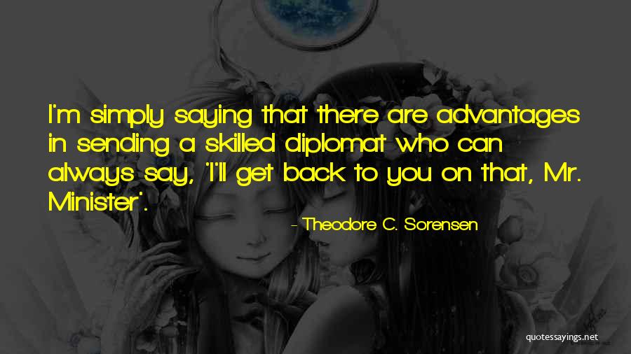 Pin Comb Quotes By Theodore C. Sorensen Pin Comb Quotes By Theodore C. Sorensen
