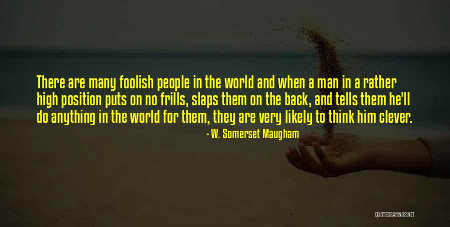 Pin Partial Squats Quotes By W. Somerset Maugham Pin Partial Squats Quotes By W. Somerset Maugham
