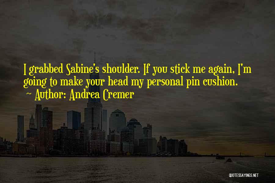 Pin Quotes By Andrea Cremer