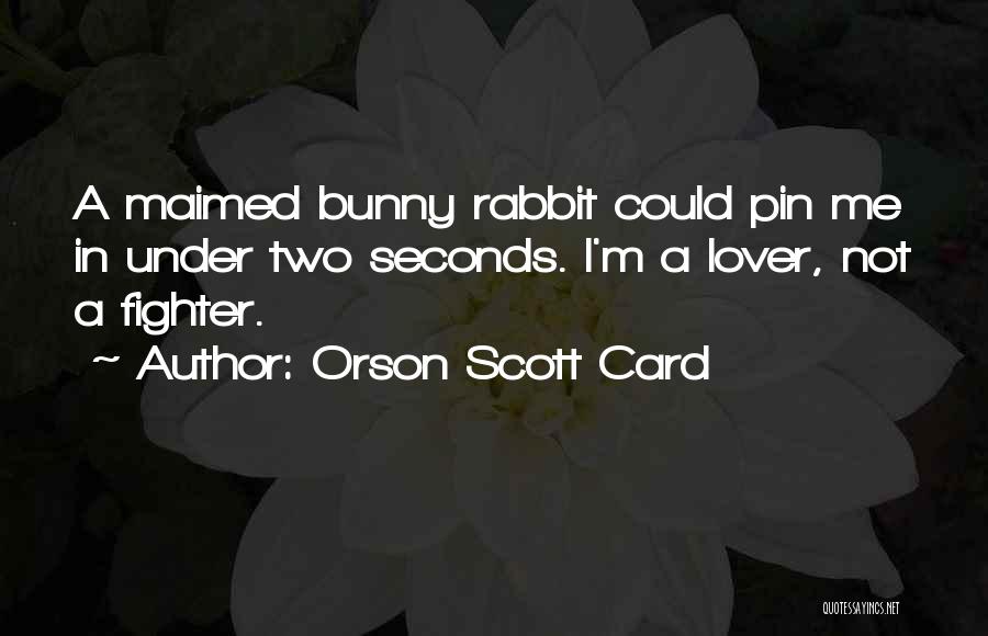 Pin Quotes By Orson Scott Card