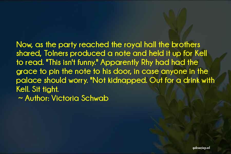 Pin Quotes By Victoria Schwab
