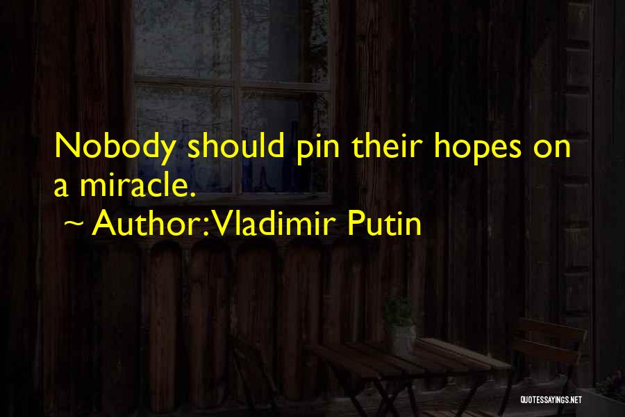 Pin Quotes By Vladimir Putin