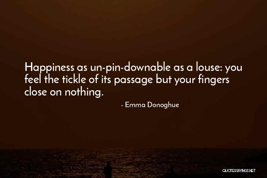 Pin The Quotes By Emma Donoghue Pin The Quotes By Emma Donoghue